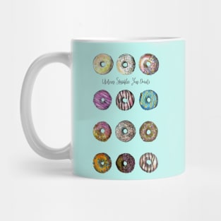 Whatever sprinkles your donuts - Kitchen art Mug